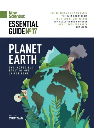 New Scientist Essential Guide – No. 17 Planet Earth 2023