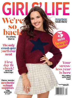 Girls Life Magazine August September 2025