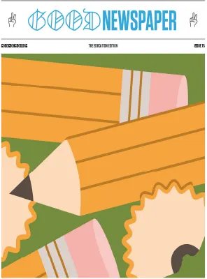 The Goodnewspaper Issue 75 The Education Edition 2025