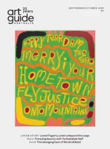 Art Guide Australia September October 2025