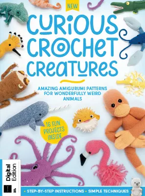Curious Crochet Creatures 3rd Edition 2025