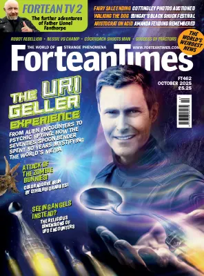 Fortean Times Issue 462 October 2025