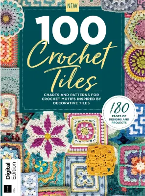 100 Crochet Tiles 3rd Edition 2025