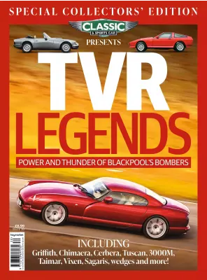 Classic Sports Car Presents Issue 30 TVR Legends 2025