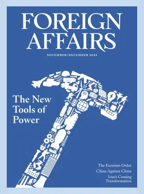 Foreign Affairs Volume 104 Number 6 November December 2025