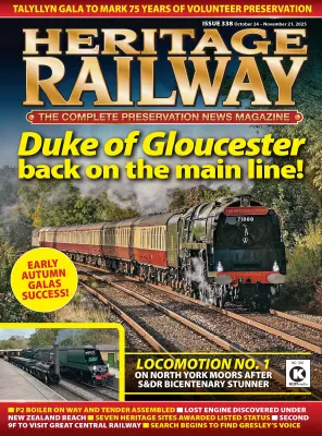 Heritage Railway Issue 338 October 24 November 21 2025