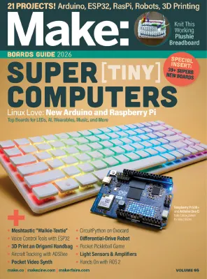 MAKE Magazine Vol. 95 Winter 2025