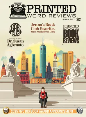 Printed Word Reviews Vol 4 Issue 7 NYC Big Book Award Announcement 2025