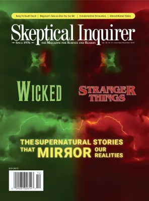 Skeptical Inquirer Volume 49 No. 6 November December 2025