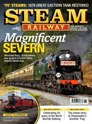 Steam Railway Issue 576 October 09 November 05 2025