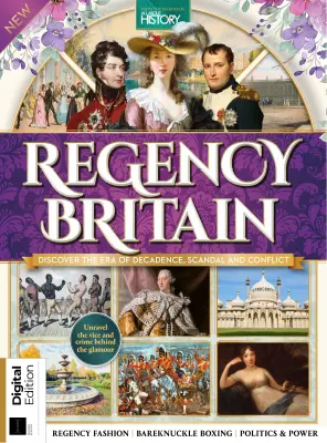 All About History Regency Britain 2nd Edition 2025
