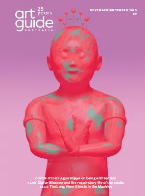 Art Guide Australia November December 2025