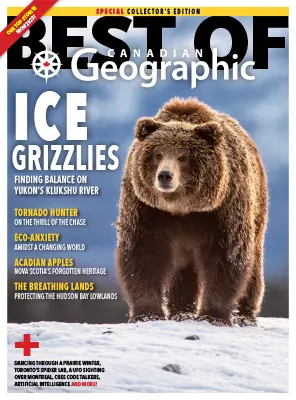 Canadian Geographic Special collectors edition Best Of 2025