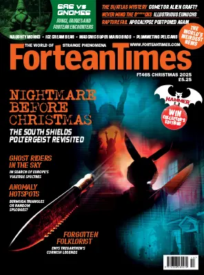 Fortean Times Issue 465 Christmas 2025