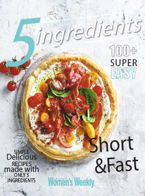 The Australian Womens Weekly 5 Ingredients 2025