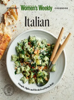 The Australian Womens Weekly Everyday Cookbook Italian 2025