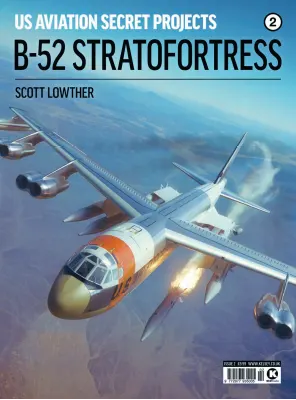 US Aviation Secret Projects Issue 02 B 52 Stratofortress 2025