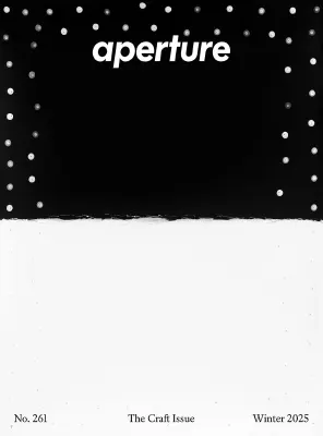 Aperture Issue 261 Winter 2025