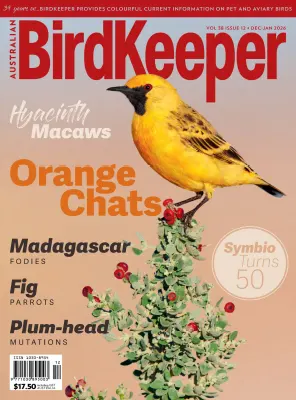 Australian Birdkeeper Volume 38 Issue 12 Dec 2025 Jan 2026