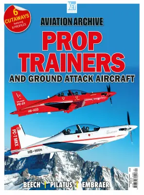 Aviation Archive Issue 83 Prop Trainers and Ground Attack Aircraft 2025
