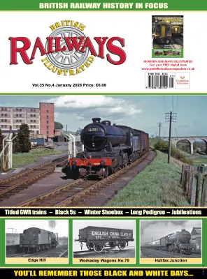 British Railways Illustrated Vol. 354 January 2026