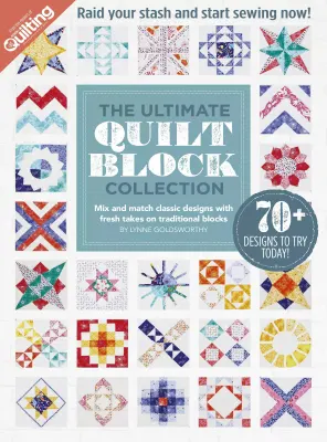 Love Patchwork & Quilting Specials – The Ultimate Quilt Block ...