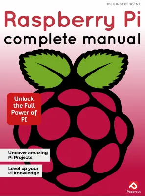 Raspberry Pi Complete Manual 26th Edition 2025