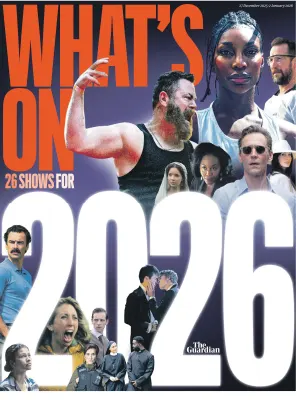 The Guardian Whats On 27 December 2025 02 January 2026