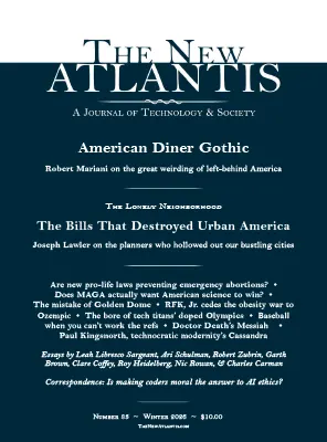 The New Atlantis No. 83 Winter 2025