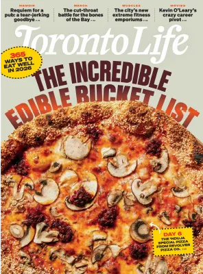 Toronto Life Volume 59 No 01 January 2026