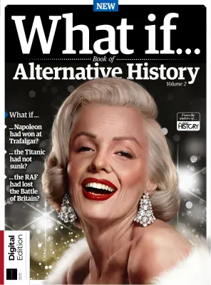 All About History What If. Book of Alternative History Volume 2 2nd Edition 2026