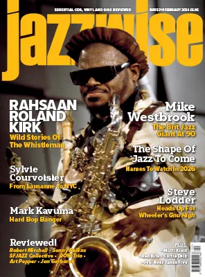 Jazzwise Issue 314 February 2026