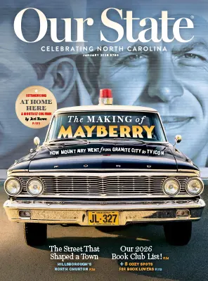 Our State Celebrating North Carolina January 2026