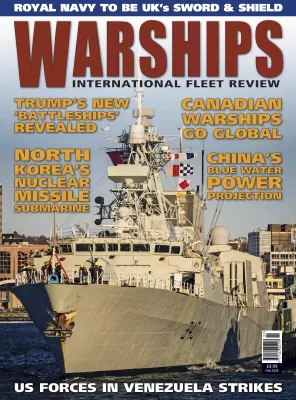 Warships International Fleet Review February 2026