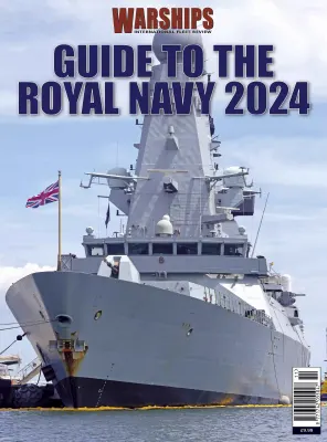 Warships International Fleet Review Royal Navy Guide 2024 2026