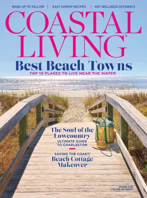 Coastal Living Vol. 30. Issue 01 Spring 2026