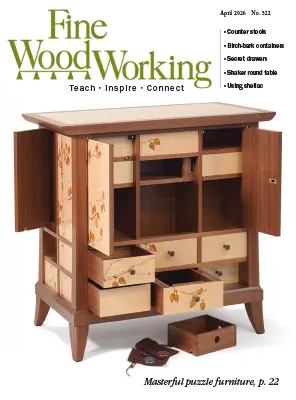 Fine Woodworking Issue 322 April 2026
