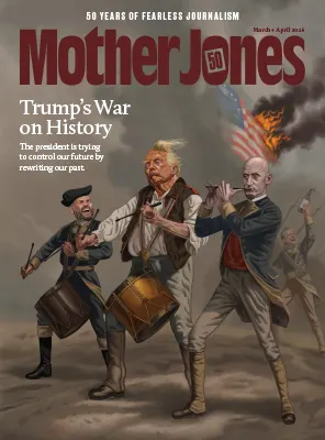 Mother Jones March April 2026