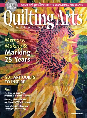 Quilting Arts Magazine Issue 129 Spring 2026