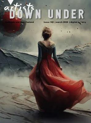 Artists Down Under Issue 108 March 2026