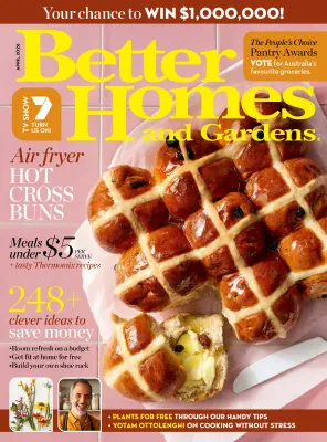 Better Homes and Gardens Australia April 2026