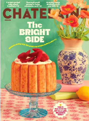 Chatelaine Volume 99 Issue 01 Spring 2026