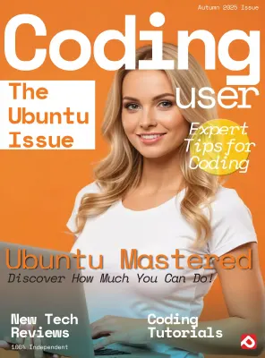 Coding User Magazine The Ubuntu Issue Autumn 2025