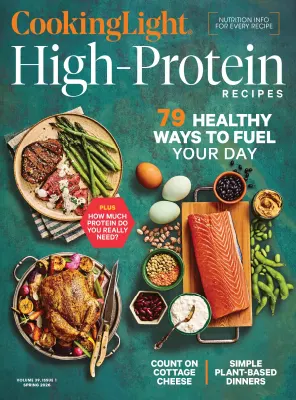 Cooking Light Vol 39 Iss 1 High Protein Racipes Spring 2026