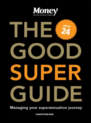 Money Australia Edition 24The Good Super Guide 2026