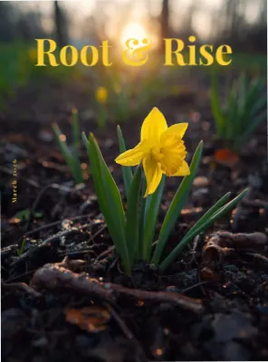 Root Rise March 2026