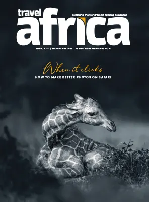 Travel Africa Issue 111 March May 2026