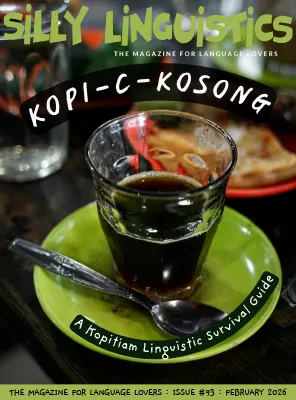 Silly Linguistics Issue 93 February 2026