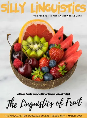 Silly Linguistics Issue 94 March 2026