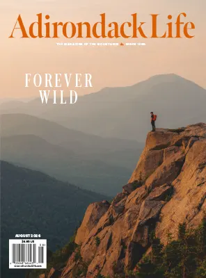 Adirondack Life Vol. LVII No. 05 July August 2026